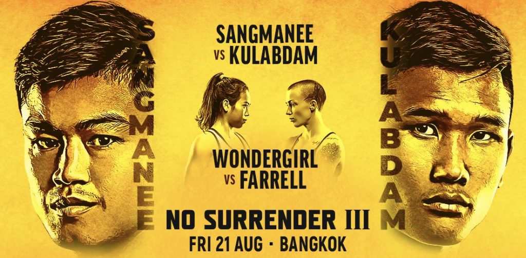 ONE: No Surrender 3 Sangmanee vs Kulabdam