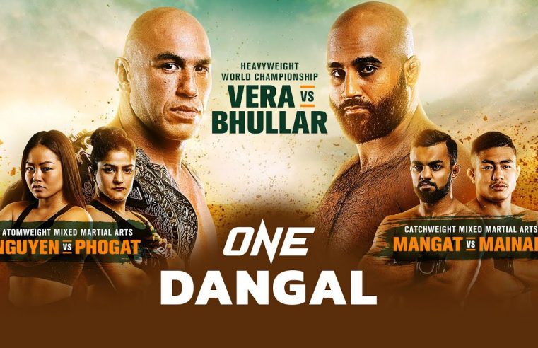 ONE: Dangal Results, Replay And Post Fight Videos